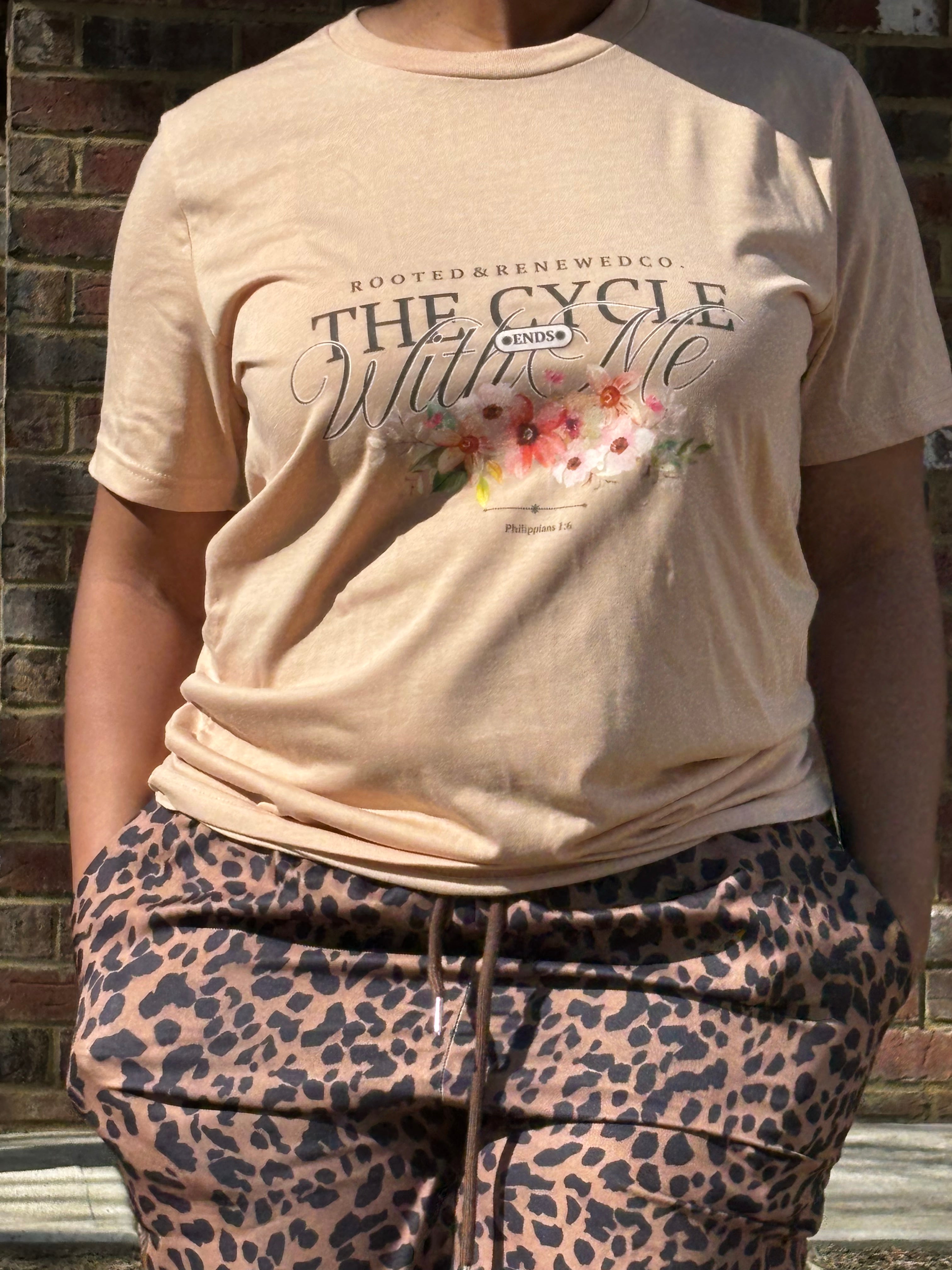 The Cycle Ends With Me Tee