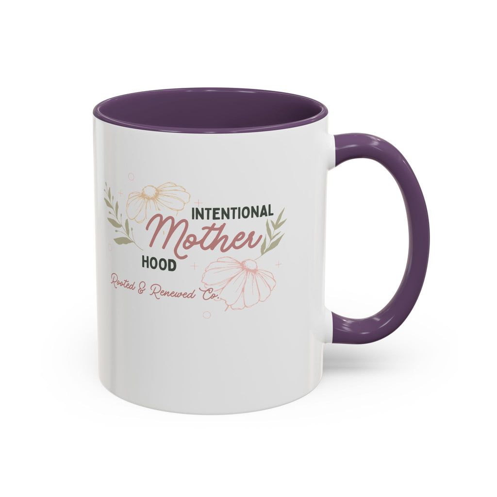 Intentional Motherhood Mug