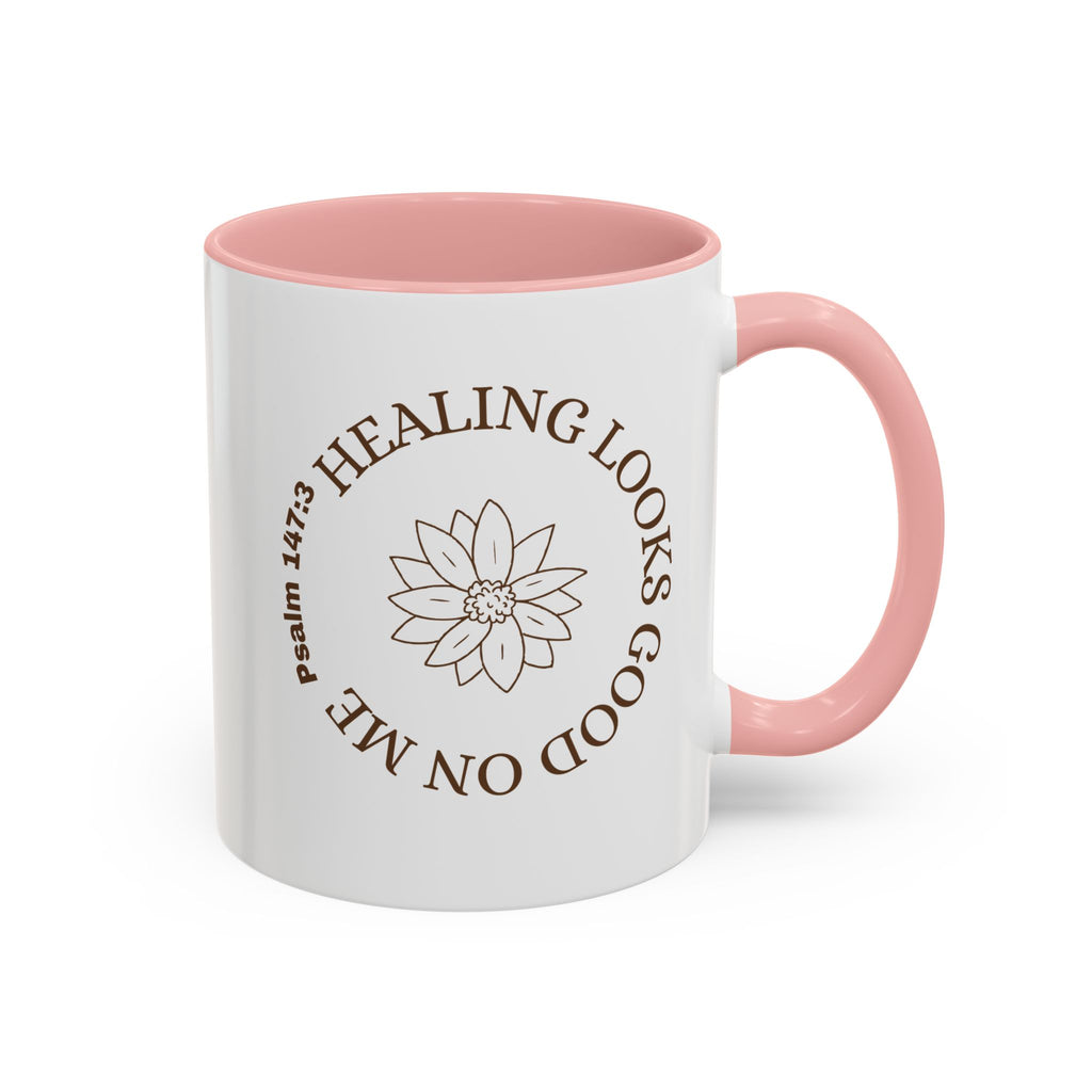 Healing Looks Good On Me Mug